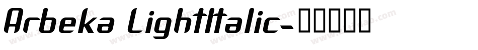 Arbeka LightItalic字体转换